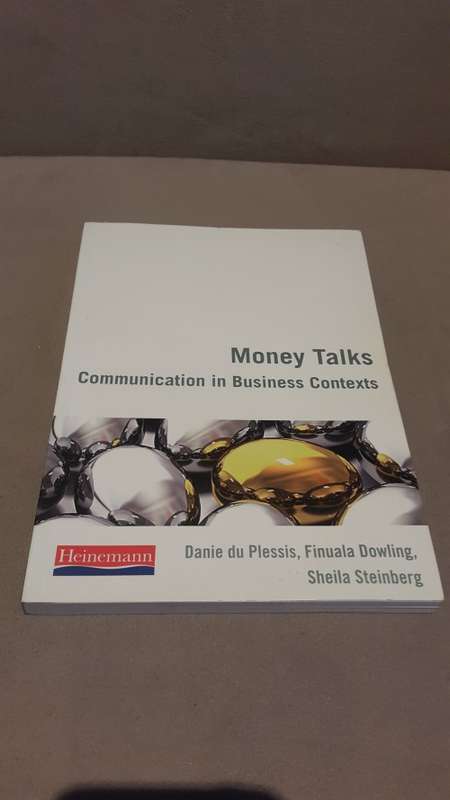 Money Talks. Communication in Business Contexts.  NEW AND UNUSED. By Danie du Plessis, Dowling