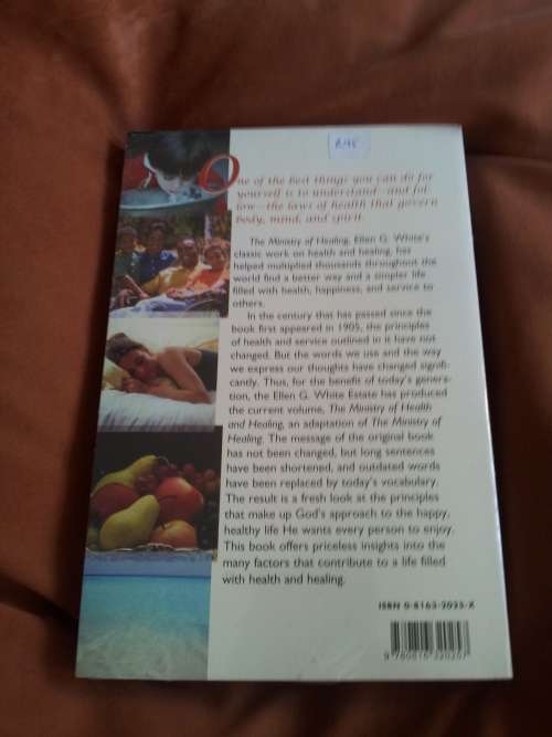The Ministry of Health and Healing. Ellen G. White. NEW AND SEALED.