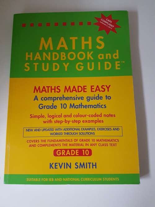 NEW Maths Handbook and Study Guide. Grade 10. by Kevin Smith.