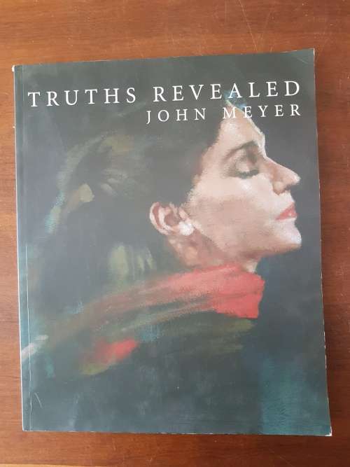 Truths Revealed by John Meyer.