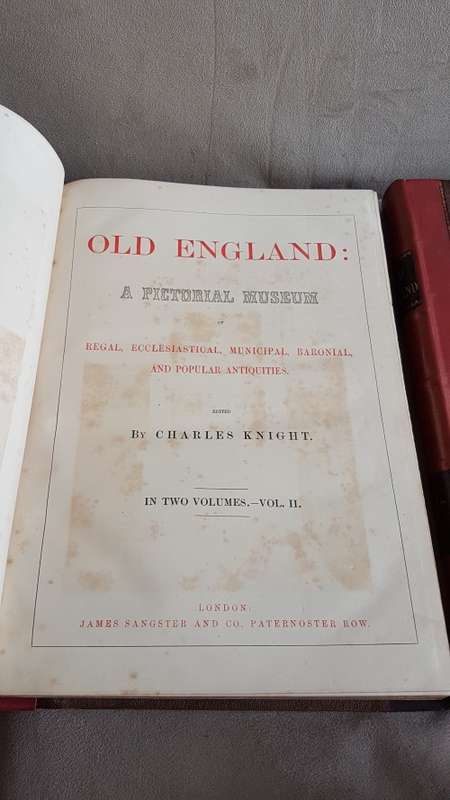 Old England: A Pictorial Museum . By Charles Knight. 1864 two volumes with beautiful leather rebind.