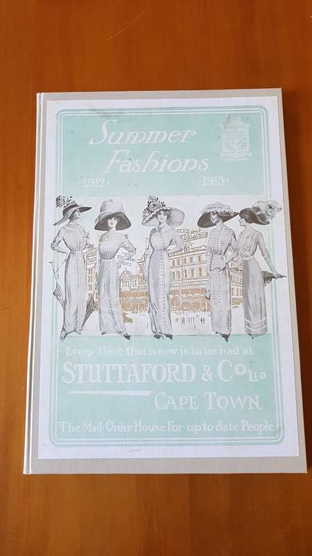 Stuttafords Catalogue Summer Fashions 1912. 1913. Complete and bound in cloth hardback.