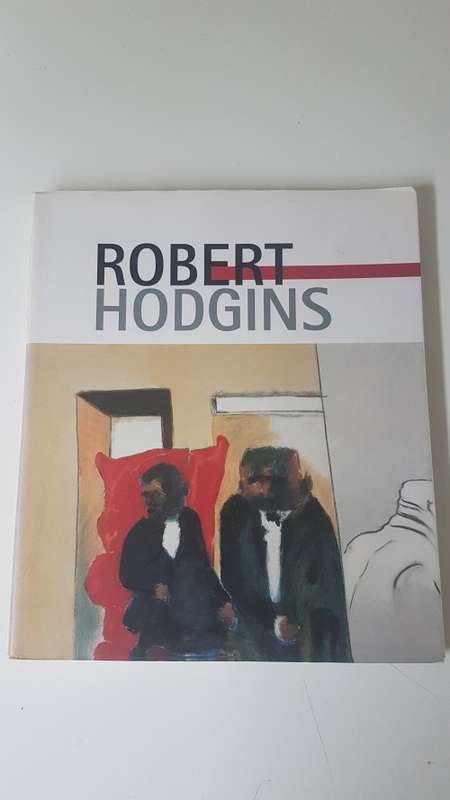Robert Hodgins. Large book published  by Tafelberg in 2002, edited by Sean Fraser. LIKE NEW!