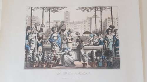 Original Colour Aquatint. The Flower Market  from `A Tour Through Paris`, 1822.  by William Sams