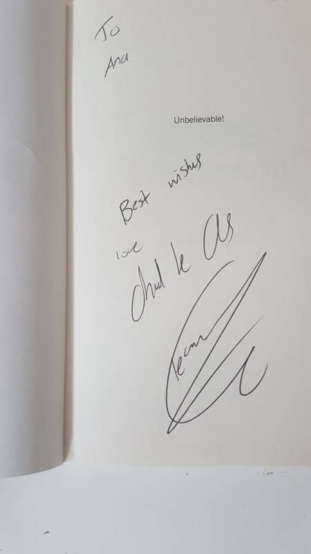 Unbelievable. A book about family, values and perseverance. SIGNED AND INSCRIBED BY CHAD LE CLOS.