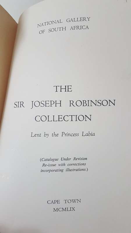 The Joseph Robinson Collection. Published by the National Gallery of Cape Town, 1949