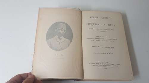Emin Pasha in Central Africa. Being a Collection of His Letters and Journals. 1888 First Edition!