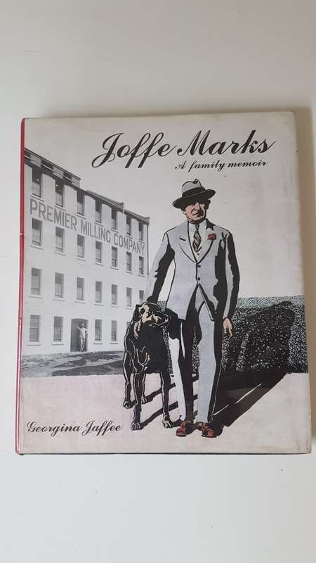 Joffe Marks. A family memoir. Signed and inscribed by author Georgina Jaffee.