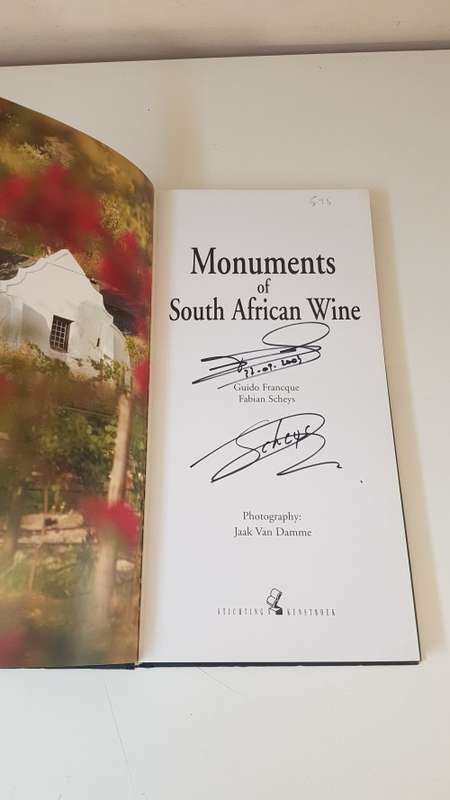 Monuments of South African Wine. SIGNED AND DATED BY AUTHORS. Features top S.A. Winemakers.