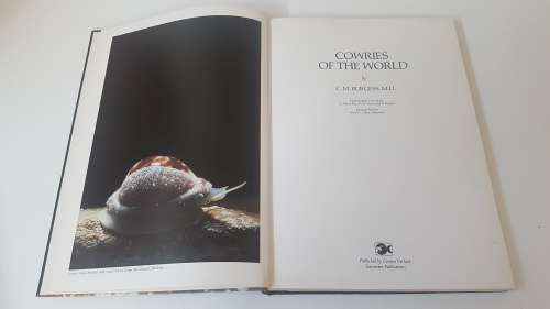Burgess` Cowries of the World. Thorough Book, published in Cape Town by Gordon Verhoef. 1985 1st. Ed