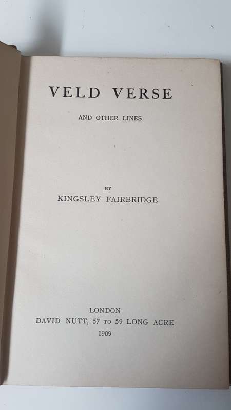 Veld Verse and Other Lines. By Kingsley Fairbridge. 1909 First Edition!