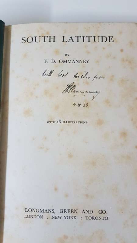 South Latitude. SIGNED AND INSCRIBED BY AUTHOR Dick Ommanney. Antarctic Explorer. RARE IN DJ SIGNED