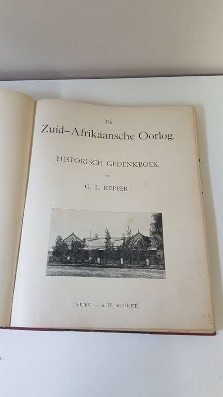 De Zuid-Afrikaansche Oorlog. Historisch Gedenkboek. Deur G.L. Kepper