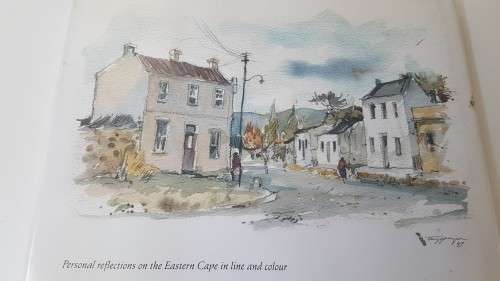 Tony Grogan`s Eastern Cape. Signed and inscribed by author.