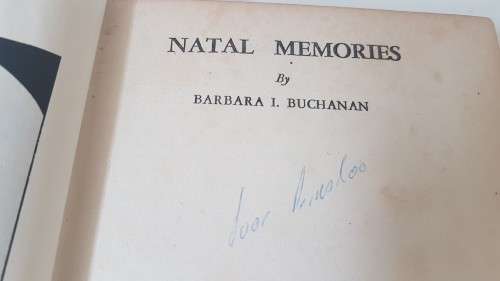 Natal Memories by Barbara Buchanan. With separate index compiled by Eric Rosenthal and Ena Cloete