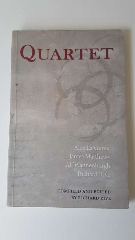 Quartet. Compiled and Edited by Richard Rive. SIGNED AND INSCRIBED BY JAMES MATTHEWS.
