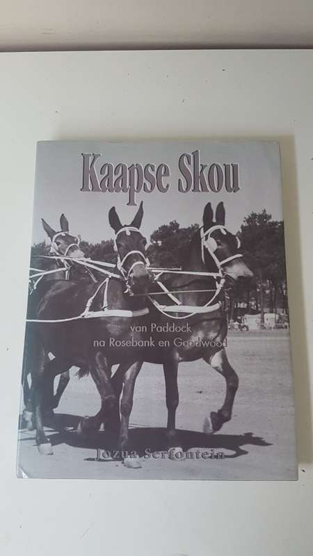 Kaapse Skou van Paddock na Rosebank en Goodwood. deur Jozua Serfontein