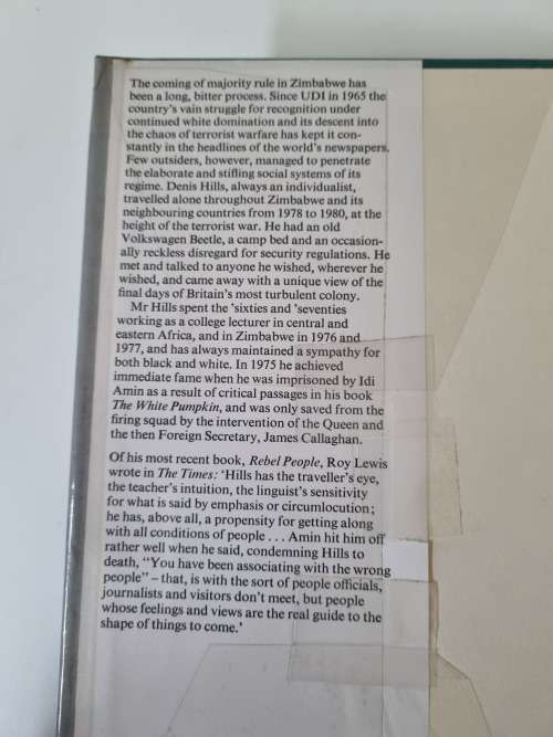 The Last Days of White Rhodesia. by Denis Hills.