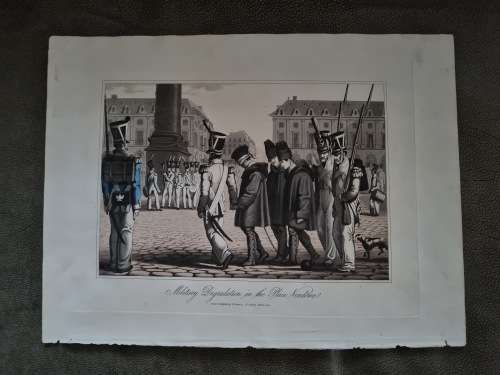 Original Hand Colour Aquatint.  Military Degradation in the Place Vendome 1822  by William Sams
