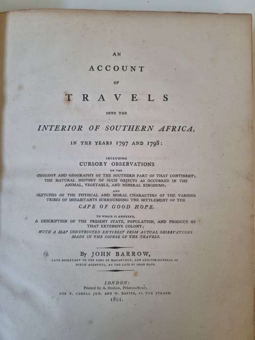 JOHN BARROW. An Account of Travels into the Interior of Southern Africa.   2 VOLUME FIRST EDITION.