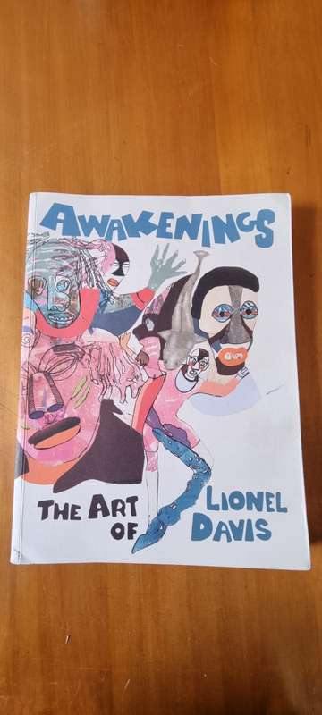 Awakenings. The Art of Lionel Davis. By Mario Pissarra ( editor )