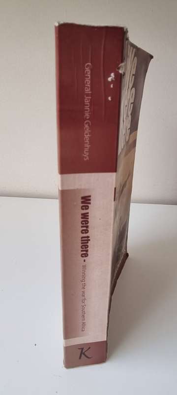 SIGNED, INSCRIBED BY AUTHOR JANNIE GELDENHUYS. We were there. Winning the war for Southern Africa.