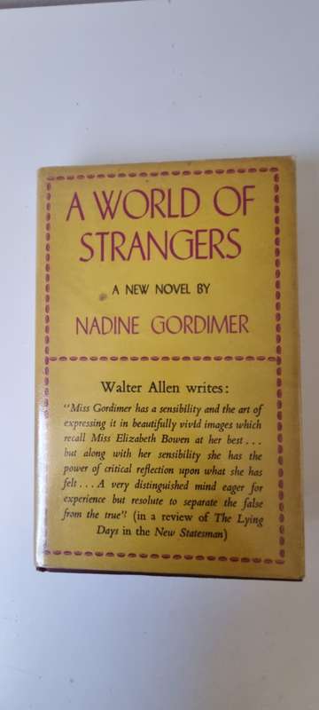 A World of Strangers. First Edition by Nadine Gordimer.