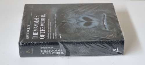 Handbook of the Mammals of the World. 3. Primates. NEW BOOK. Wilson, Don E and Russell Mittermeier