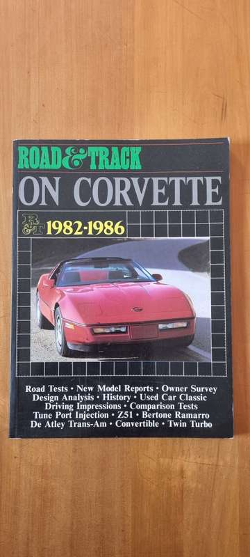 Road & Track On Corvette 1982-1986. Ultra Rare. History. Road Tests. New Model Reports. Owner Survey