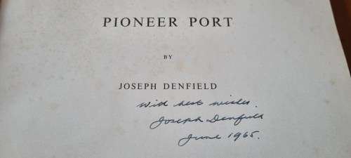 Pioneer Port. The Illustrated History of East London. SIGNED AND INSCRIBED BY AUTHOR. No. 170/1500