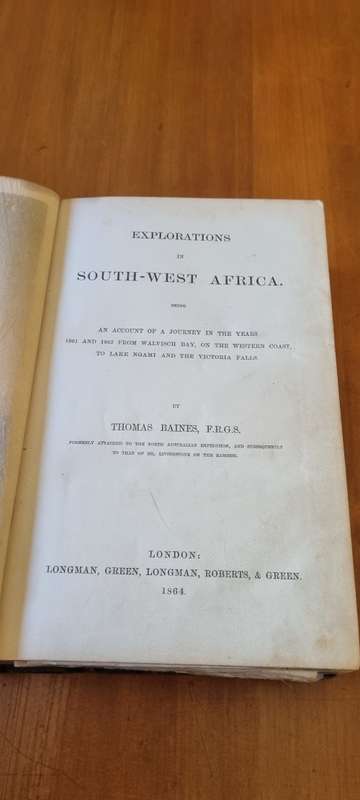 Explorations in South-West Africa by Thomas Baines 1864 First Edition!