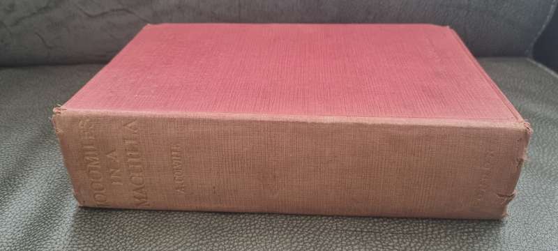 1000 Miles in a Machilla: Travel and Sport in Nyasaland, Angoniland, and Rhodesia by Olivia Colville