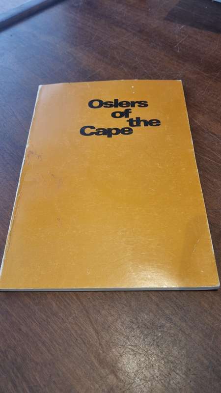Oslers of the Cape BY  Neave, M. VERY SCARCE