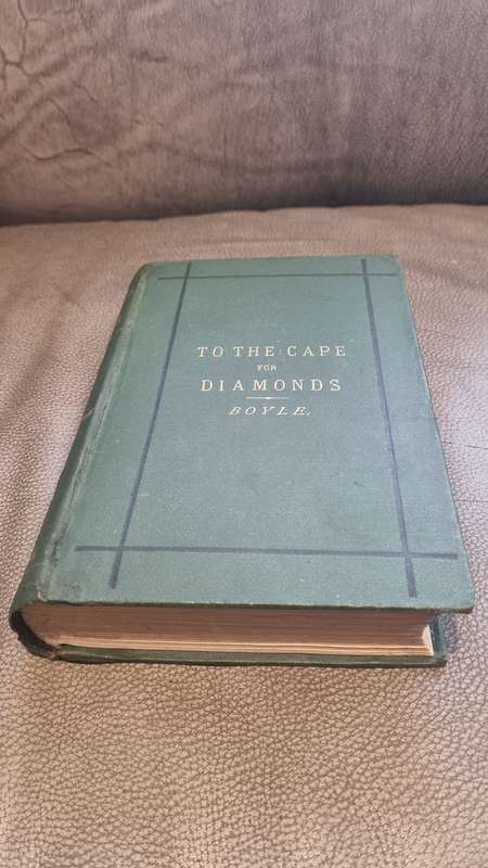 To the Cape For Diamonds. A story of digging experiences in South Africa. 1873 FIRST EDITION!!!