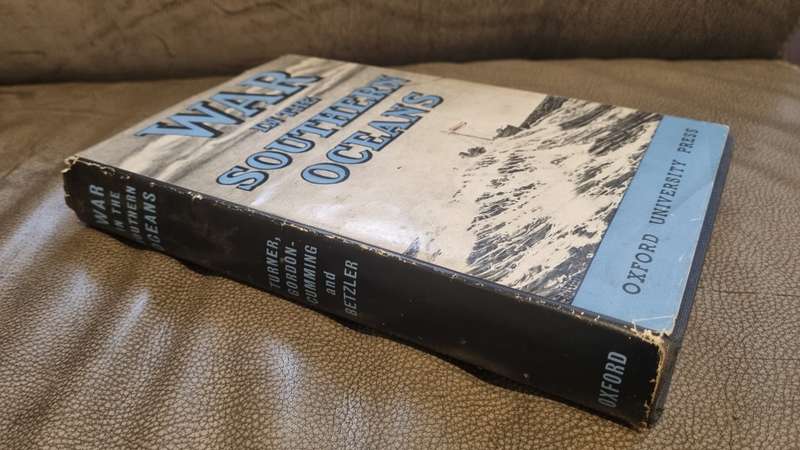 War in the Southern Oceans 1939-45 by Turner, L.F.C., H.R. Gordon-Cumming, J.E. Betzler. WITH EXTRAS