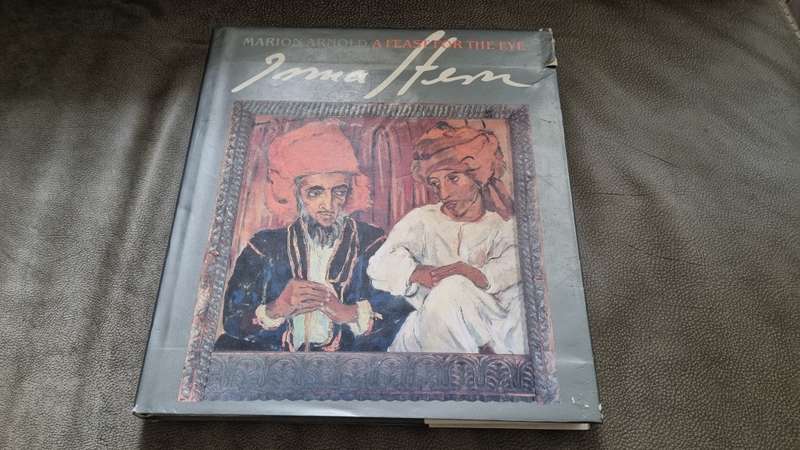 IRMA STERN: A Feast for the Eye.  by Marion Arnold.