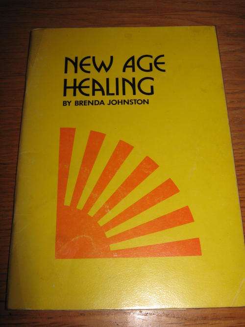 New Age Healing by Brenda Johnston.  Crazy R1 start!!! BUY MORE BOOKS FROM ME PLEASE!!!!R20 postage!