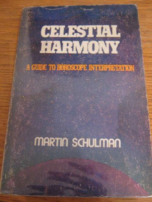 Celestial Harmony. A Guide to Horoscope Interpretation. 167 pages.