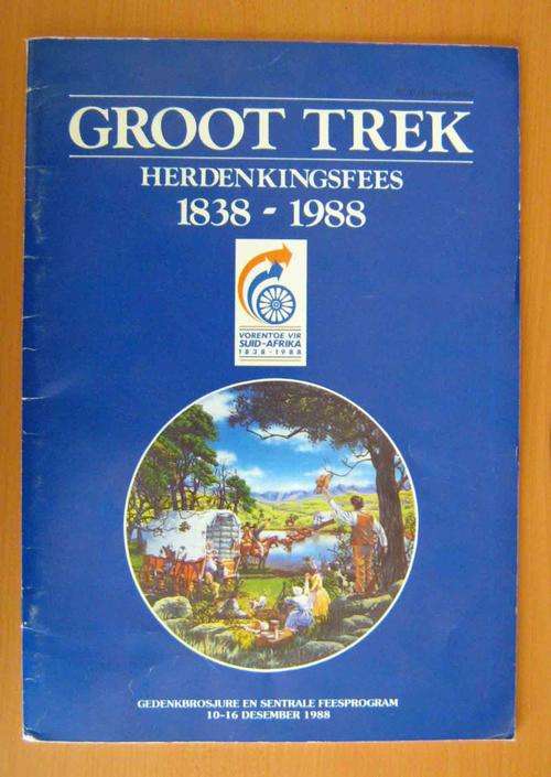 1988 Groot trek herdenkingsfees program.