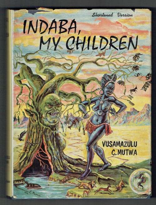 Vusamazulu Credo Mutwa, Indaba, My Children