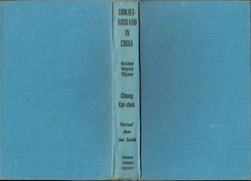 Chiang Kai-Shek, Sowjet-Rusland in China: 'n Opsomming op Sewentig