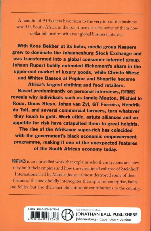 Ebbe Dommisse, Fortunes: The Rise and Rise of Afrikaner Tycoons