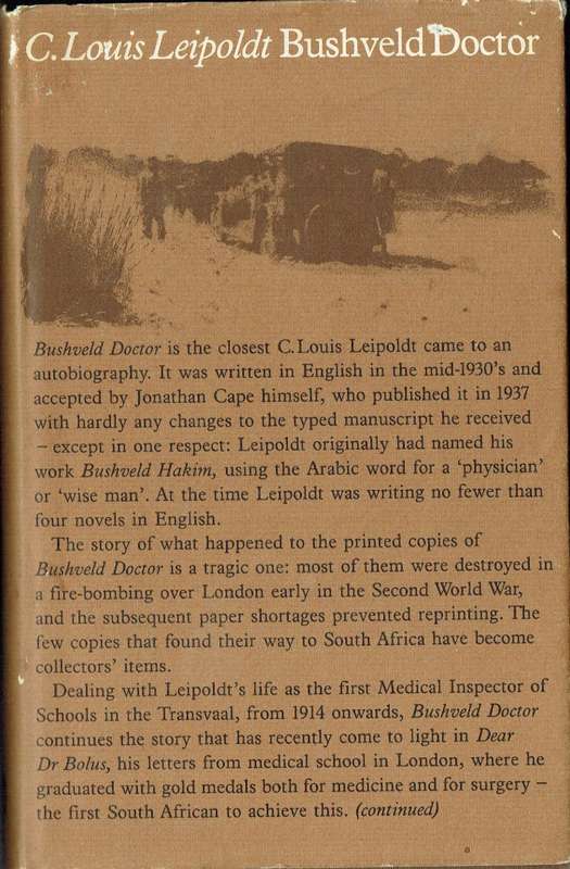 C Louis Leipoldt, Bushveld Doctor