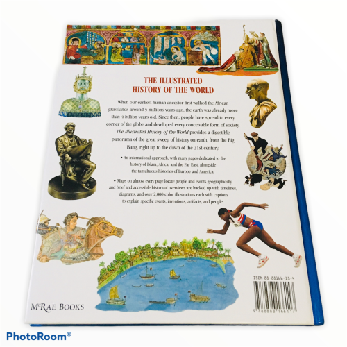 The Illustrated History of the world. By Neil Morris
