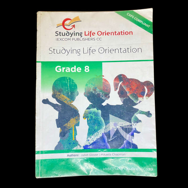 Studying life orientation CAPS Gr. 8