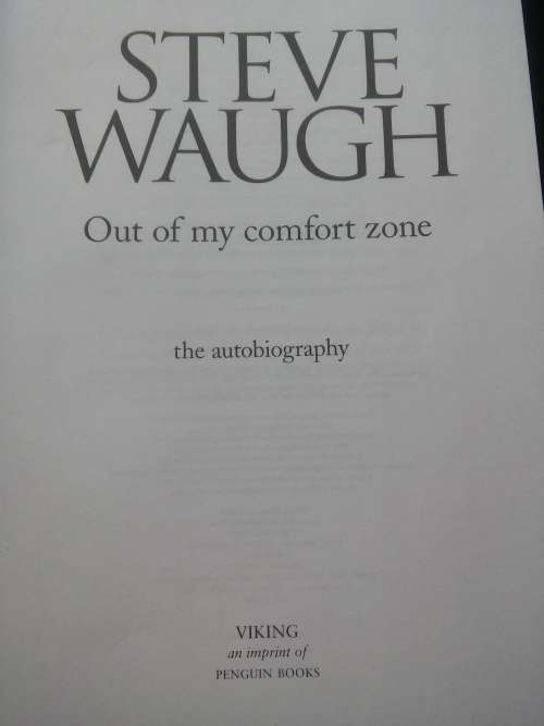 STEVE WAUGH OUT OF MY COMFORT ZONE