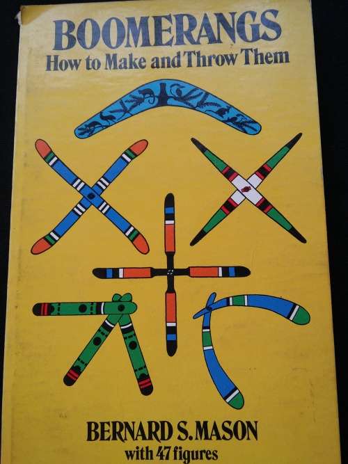 BOOMERANGS,HOW TO MAKE THEM AND THROW THEM
