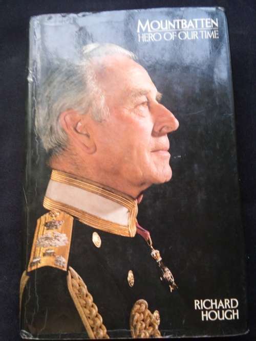 MOUNTBATTEN HERO OF OUR TIME