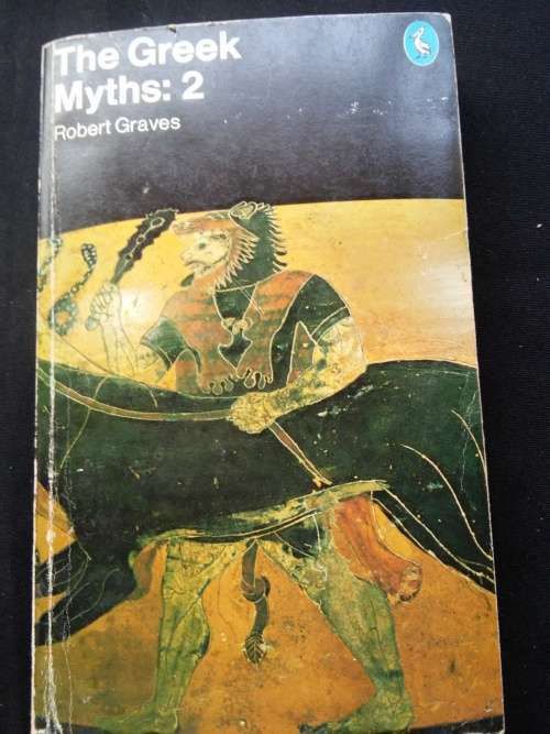 THE GREEK MYTHS:2 - ROBERT GRAVES
