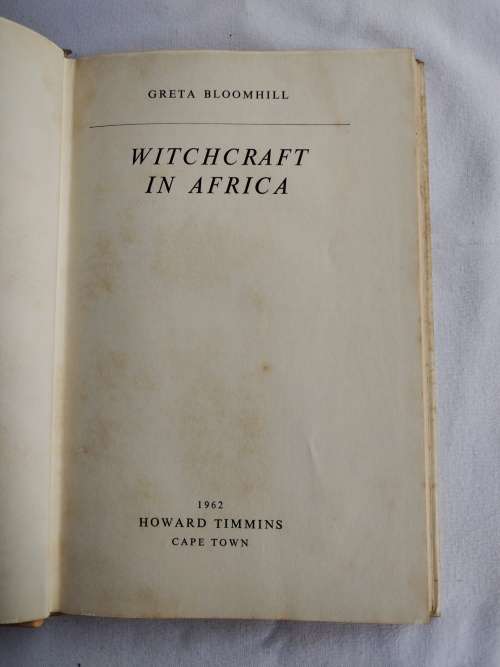 Whitchcraft in Africa by Greta Bloomhill  1962